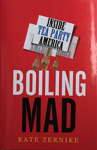 Boiling Mad - Inside Tea Party America